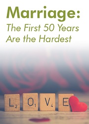 Marriage first 50 years